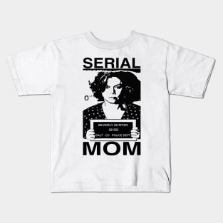 Free Serial Mom Kids T-Shirt